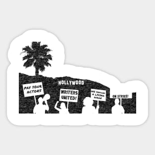 Hollywood on Strike - Actor / Writers Strike Sticker